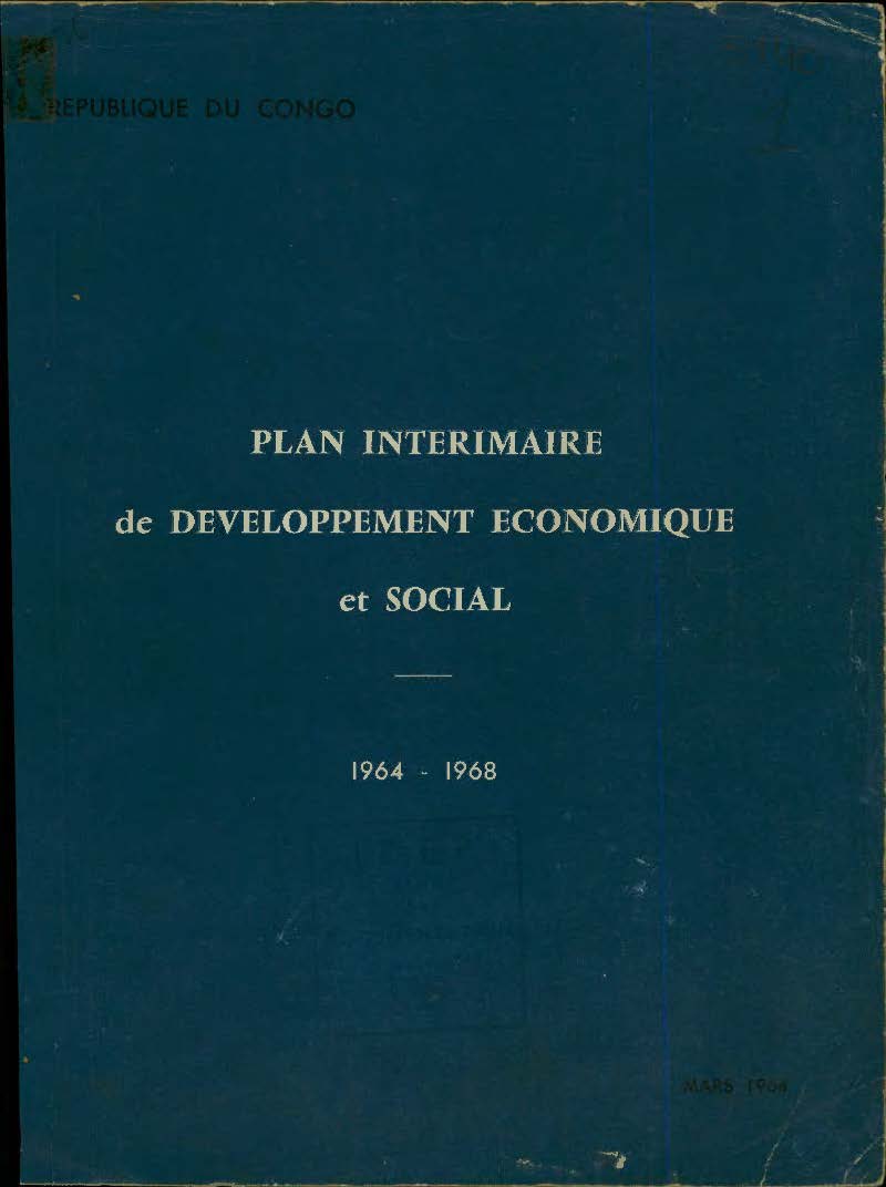 PLAN INTERIMAIRE DE DEVELOPPEMENT ECONOMIQUE ET SOCIAL 1964-1968